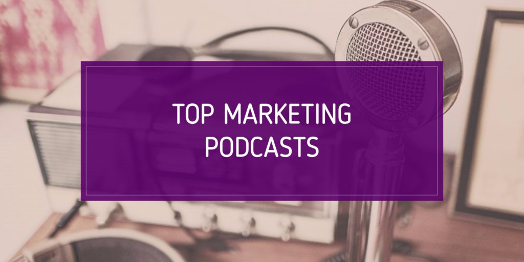 top marketing podcasts